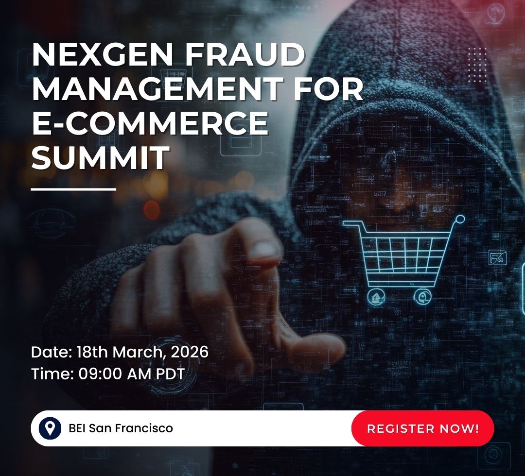 Nexgen Fraud Management for E-commerce Summit