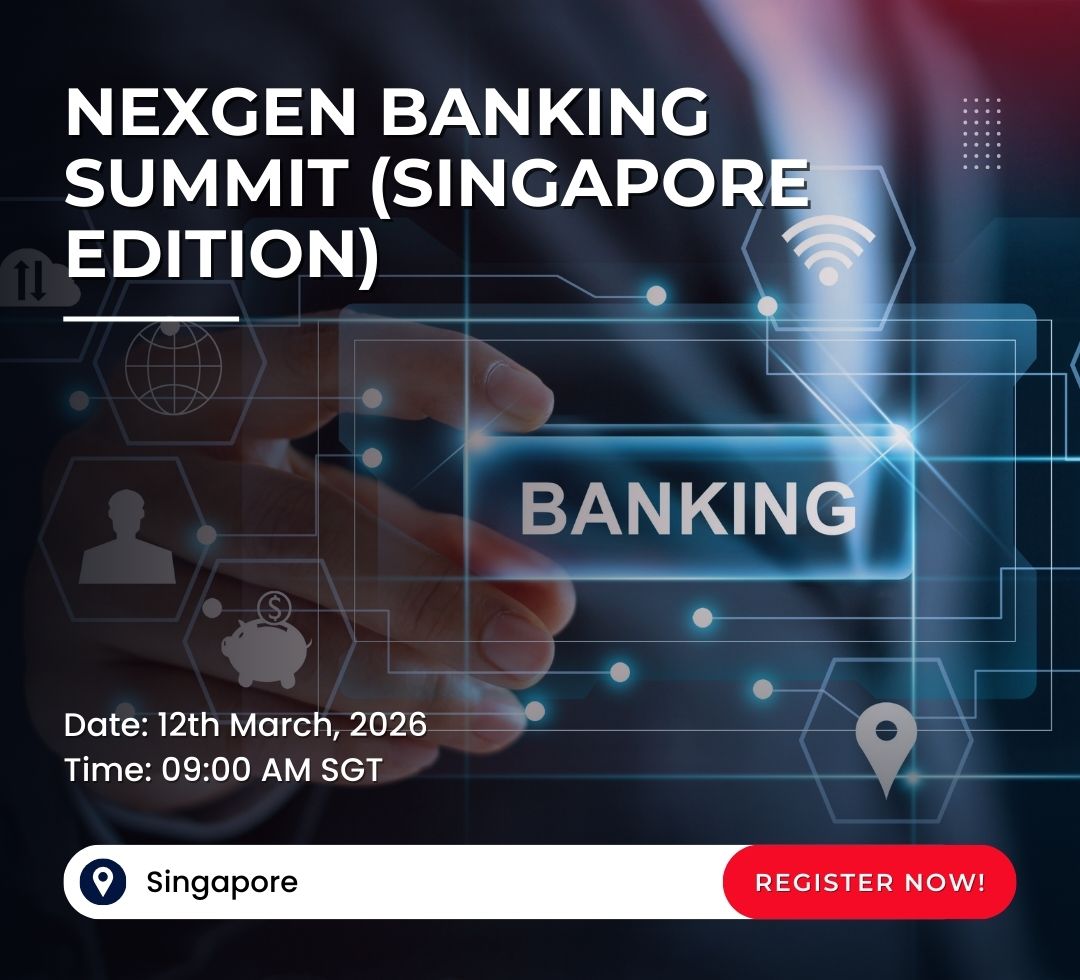 Nexgen Banking Summit (Singapore Edition)