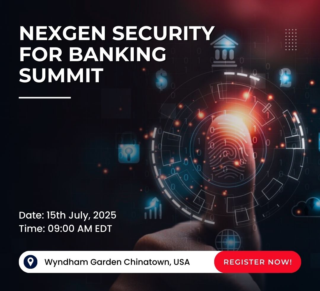 Nexgen Security for Banking Summit