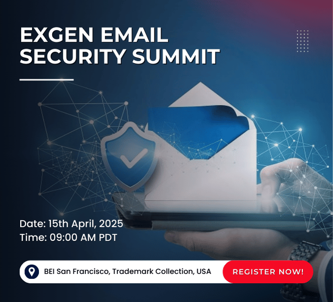 Nexgen Email Security Summit