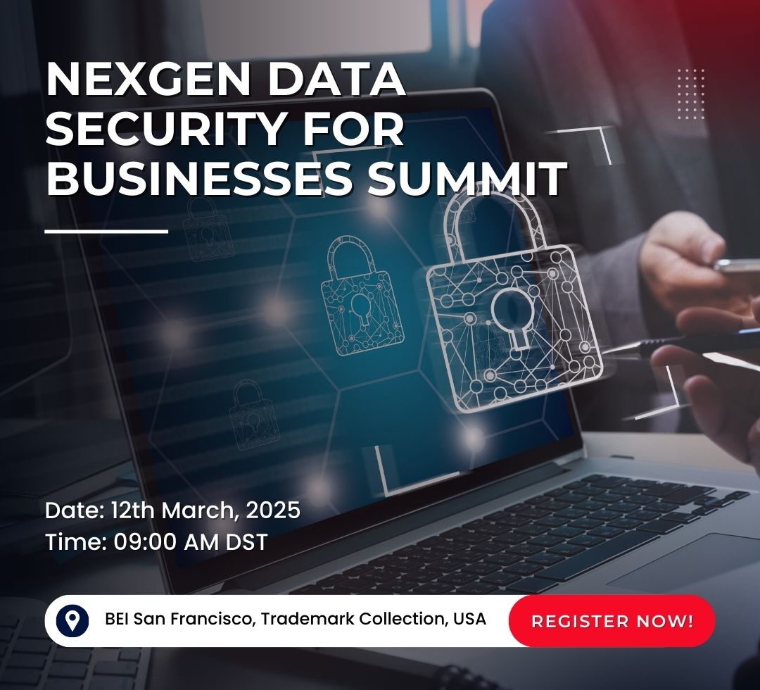 Nexgen Data Security for Businesses Summit