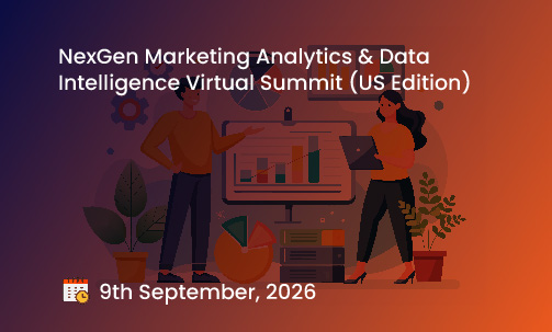 NexGen Marketing Analytics & Data Intelligence Virtual Summit (US Edition)