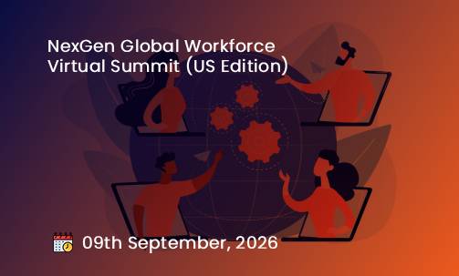 NexGen Global Workforce Virtual Summit (US Edition)