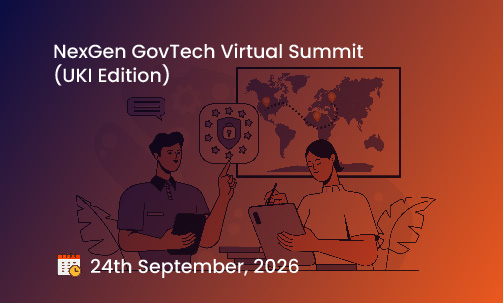 NexGen GovTech Virtual Summit (UKI Edition)