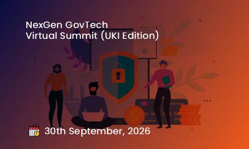 NexGen GovTech Virtual Summit (UKI Edition)