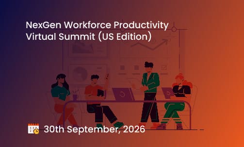 NexGen Workforce Productivity Virtual Summit (US Edition)