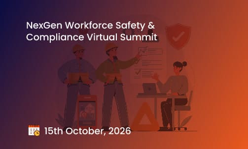 NexGen Workforce Safety & Compliance Virtual Summit
