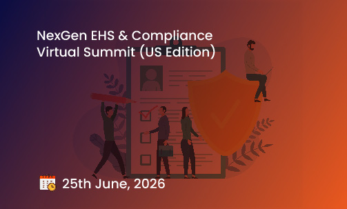 NexGen EHS & Compliance Virtual Summit (US Edition)