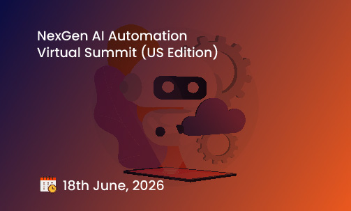 NexGen AI Automation Virtual Summit (US Edition)