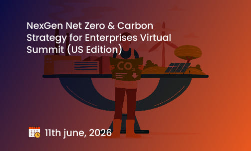 NexGen Net Zero & Carbon Strategy for Enterprises Virtual Summit (US Edition)