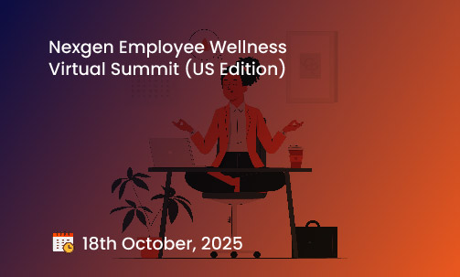 Nexgen Employee Wellness Virtual Summit (US Edition)