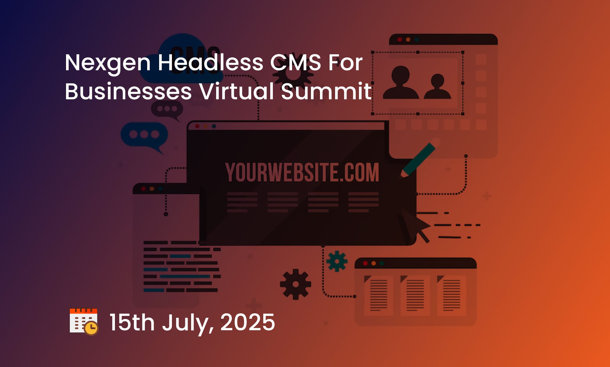 Nexgen Headless CMS For Businesses Virtual Summit