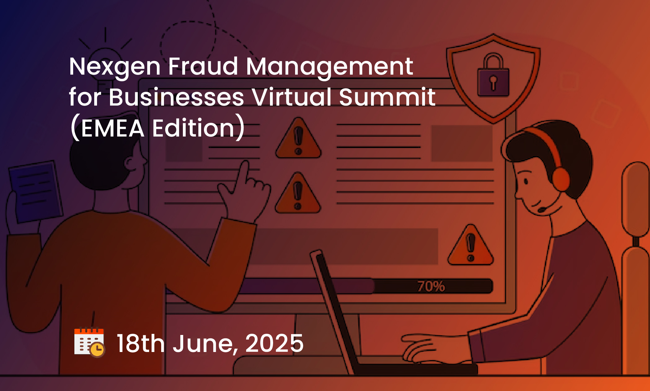 Nexgen Fraud Management for Businesses Virtual Summit (EMEA Edition)