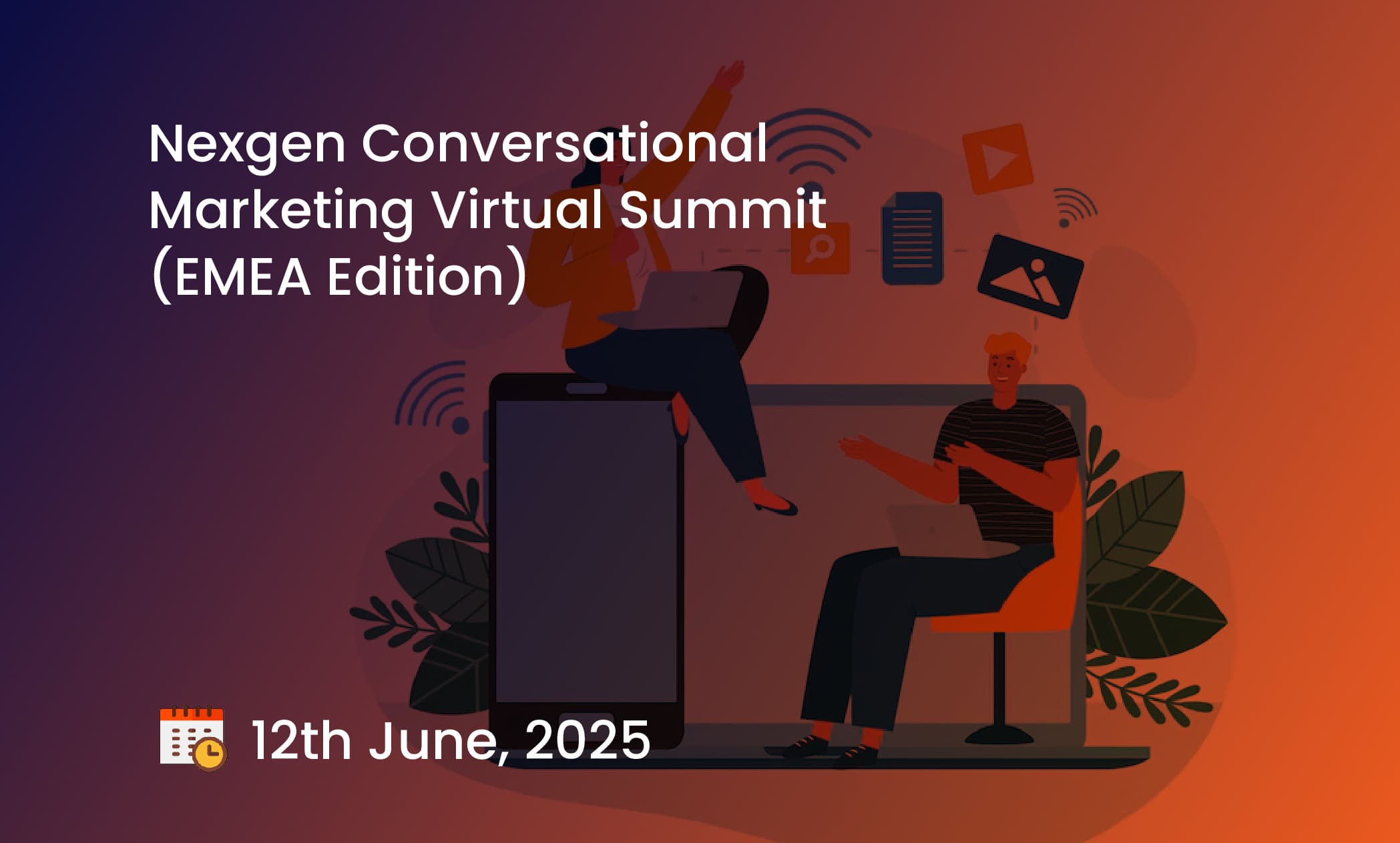 Nexgen Conversational Marketing Virtual Summit (EMEA Edition)