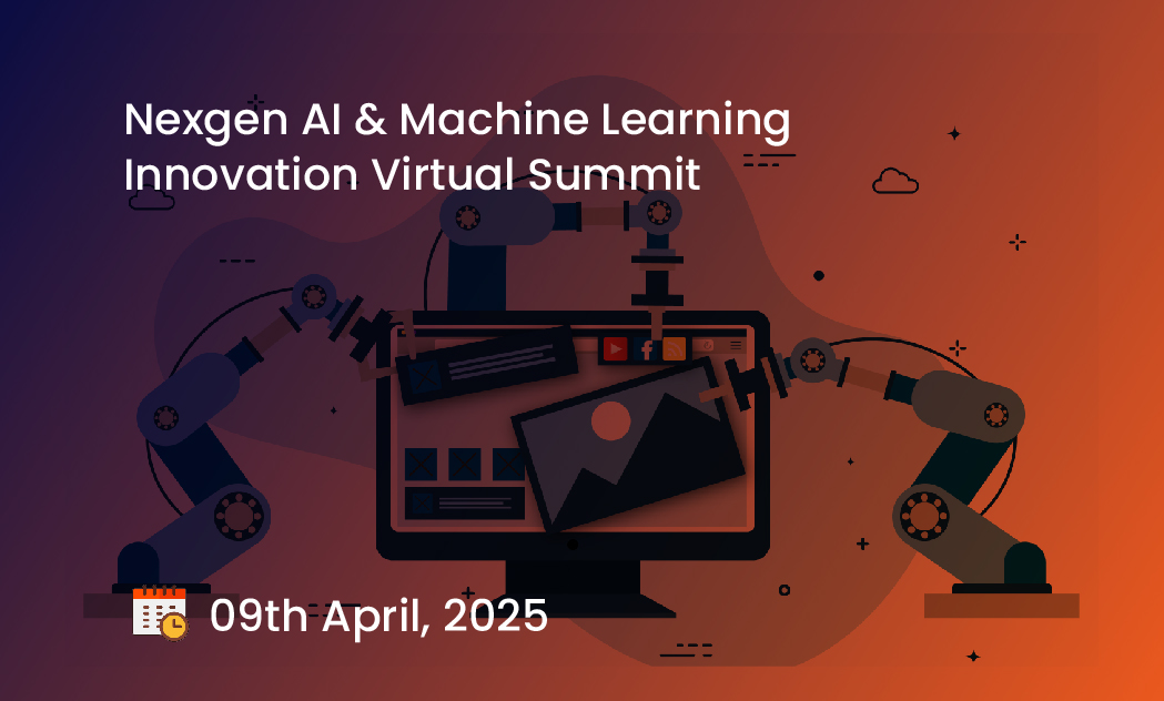 Nexgen AI & Machine Learning Innovation Virtual Summit