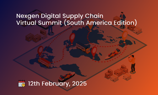 Nexgen Digital Supply Chain Virtual Summit (US Edition)