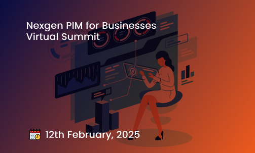 Nexgen PIM for Businesses Virtual Summit