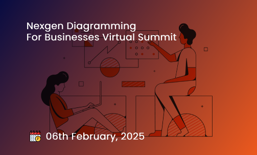 Nexgen Diagramming for Businesses Virtual Summit
