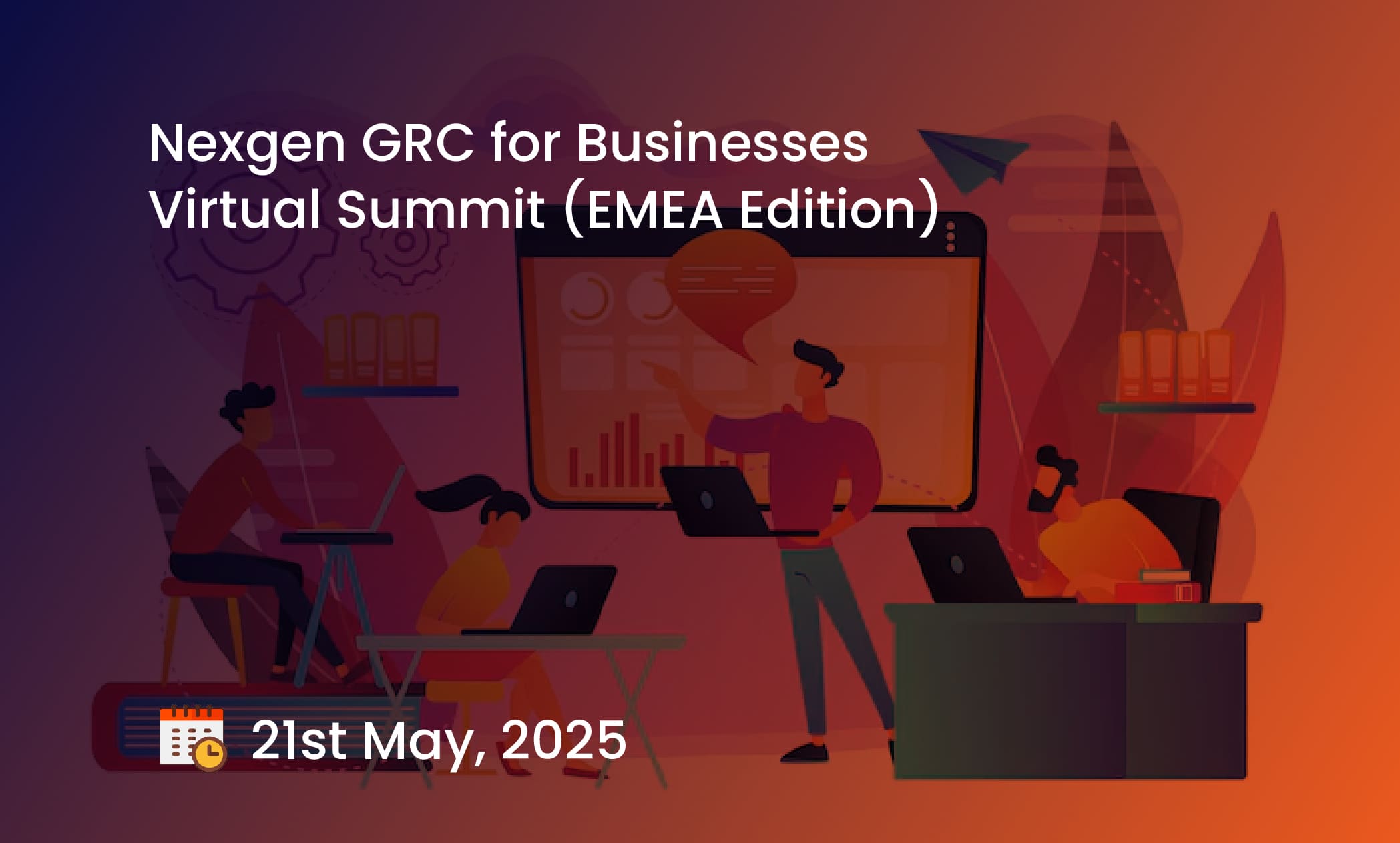Nexgen GRC for Businesses Virtual Summit (EMEA Edition)
