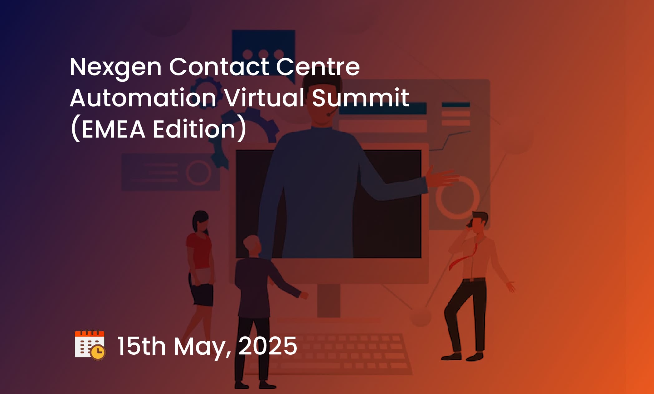 Nexgen Contact Centre Automation Virtual Summit (EMEA Edition)