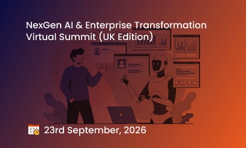 NexGen AI & Enterprise Transformation Virtual Summit (US Edition)