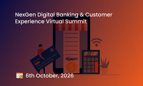 NexGen Digital Banking & Customer Experience Virtual Summit