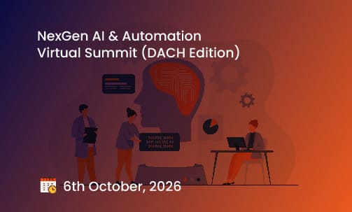 NexGen AI & Automation Virtual Summit (DACH Edition)