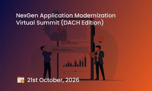 NexGen Application Modernization Virtual Summit (DACH Edition)