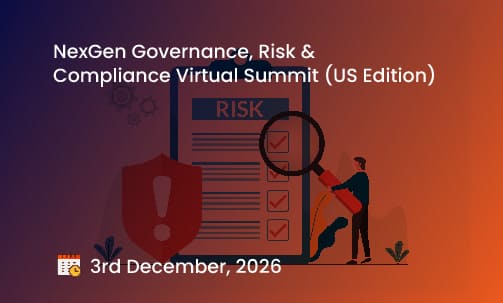 NexGen Governance, Risk & Compliance Virtual Summit (US Edition)