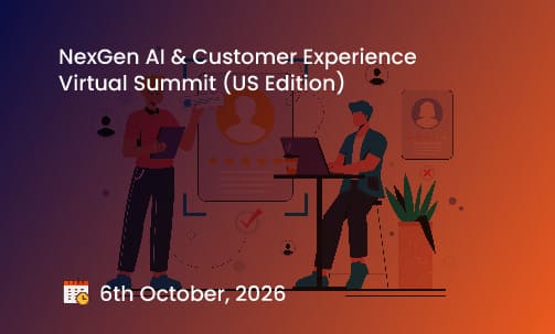 NexGen AI & Customer Experience Virtual Summit (US Edition)