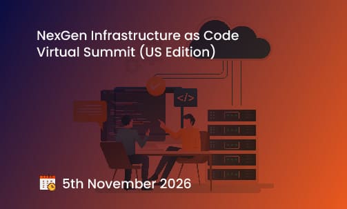 NexGen Infrastructure as Code Virtual Summit (US Edition)